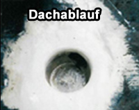 Dachablauf, Gully selber reparieren, abdichten! Dachablauf, Gully selber reparieren, abdichten!